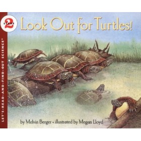 Look Out for Turtles by Melvin Berger